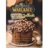 Книга World of Warcraft Unofficial Cookbook (Тверда палітурка) (Eng)
