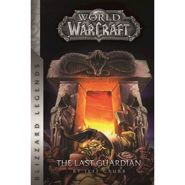 Книга World of Warcraft: the Last Guardian (Blizzard Legends) Мягкий переплёт (Eng) Книга World of Warcraft: the Last Guardian (Blizzard Legends) Мягкий переплёт (Eng)