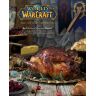Книга World of Warcraft: The Official Cookbook (Тверда палітурка) (Eng) невеликі пошкодження Книга World of Warcraft: The Official Cookbook (Тверда палітурка) (Eng) невеликі пошкодження