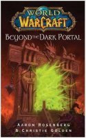 Книга Warcraft Beyond the Dark Portal (Мягкий переплёт)